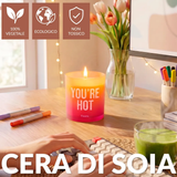 Candela in vetro "Yuo're hot" . Fisura